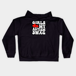 Girls Love My Autism Swag Funny Autistic Kids Hoodie